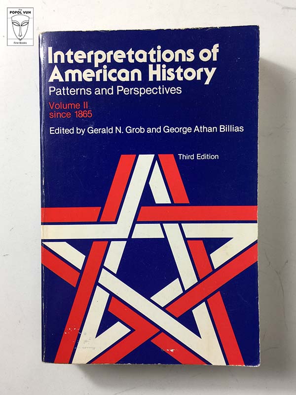 Gerald N. Grob - Interpretations Of American History